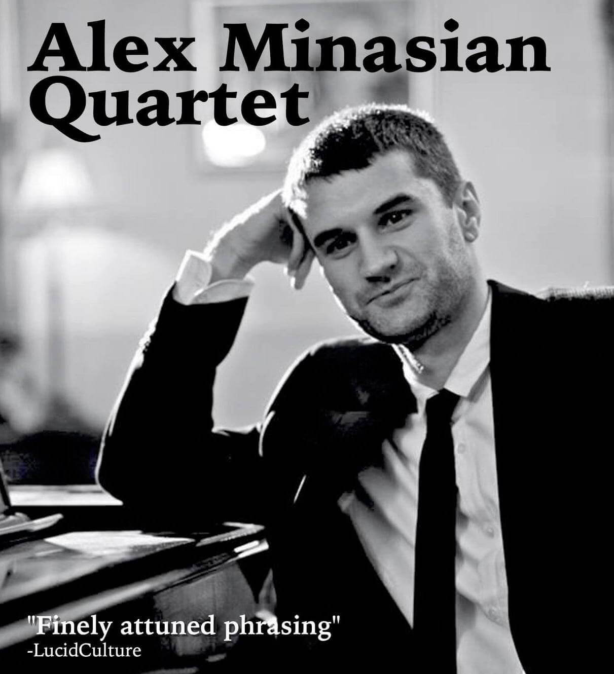 Alex Minasian Jazz Quartet
