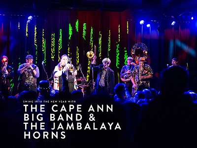 Cape Ann Big Band & Jambalaya Horns New Year’s Concert