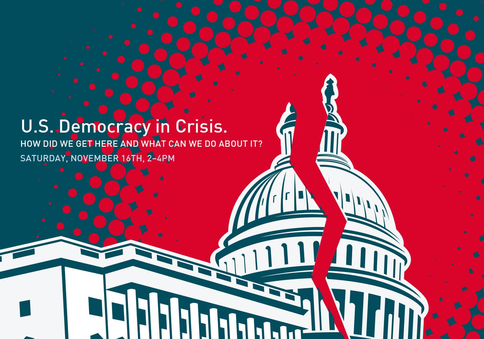 U.S. Democracy in Crisis.