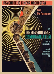 ‘The Eleventh Year’ with the Psychedelic Cinema Orchestra