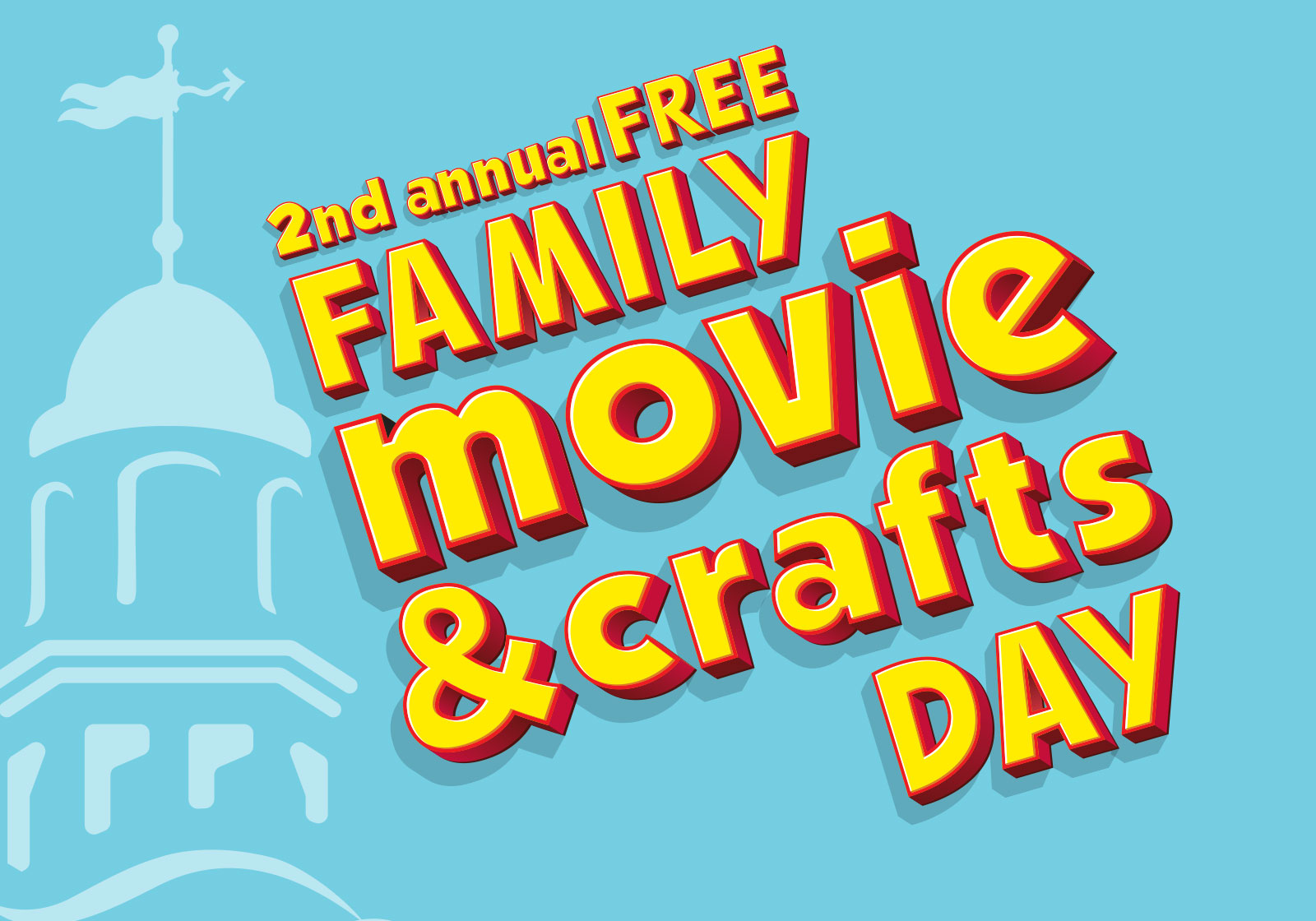 Family Movie and Craft Day