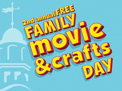 Family Movie and Crafts Day